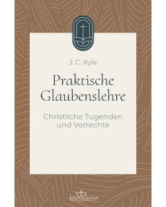 Praktische Glaubenslehre