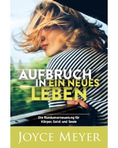 Aufbruch in ein neues Leben - Neuauflage
