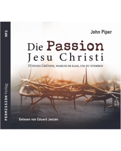 Die Passion Jesu Christi