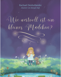 Wie wertvoll ist ein kleines Mädchen?