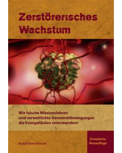 Zerstörerisches Wachstum