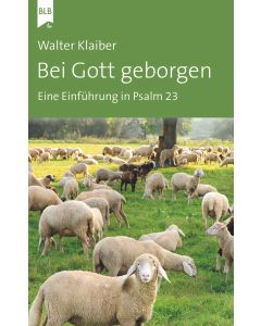 Bei Gott geborgen