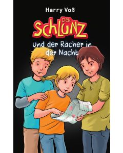 Der Schlunz und der Rächer in der Nacht