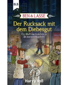 Ben und Lasse - Der Rucksack mit dem Diebesgut