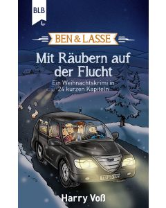 Ben und Lasse - Mit Räubern auf der Flucht
