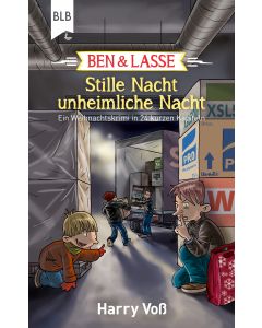 Ben und Lasse - Stille Nacht, unheimliche Nacht