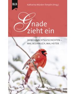 Gnade zieht ein