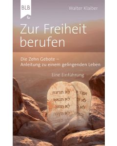 Zur Freiheit berufen