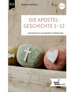 Die Apostelgeschichte 1-12