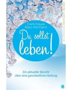 Du sollst leben!