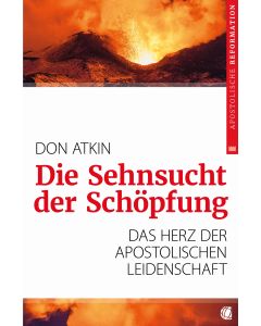 Die Sehnsucht der Schöpfung