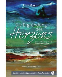 Die Ergründung des Herzens