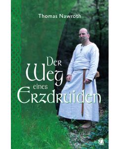 Der Weg eines Erzdruiden