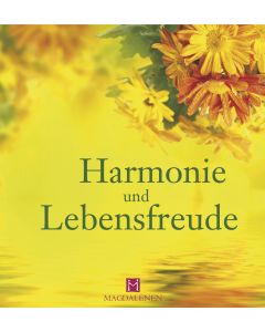 Harmonie und Lebensfreude