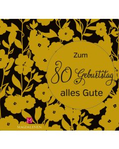 Zum 80. Geburtstag alles Gute