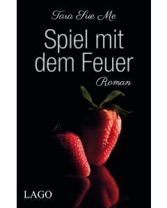 Spiel mit dem Feuer