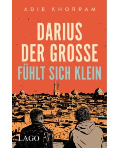 Darius der Große fühlt sich klein