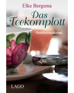 Das Teekomplott