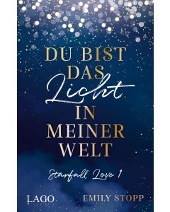 Du bist das Licht in meiner Welt