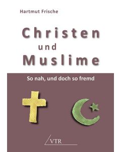 Christen und Muslime