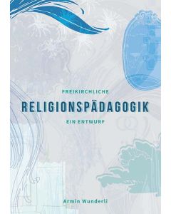 Freikirchliche Religionspädagogik