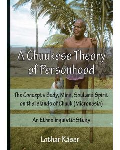 A Chuukese Theory of Personhood