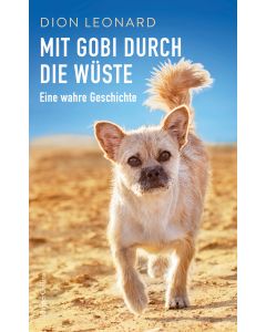 Mit Gobi durch die Wüste - eine wahre Geschichte