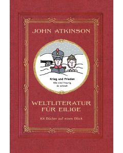 Weltliteratur für Eilige