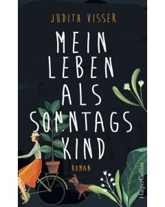 Mein Leben als Sonntagskind