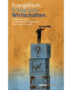 Evangelisch. Erfolgreich. Wirtschaften