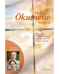 Mehr Ökumene wagen