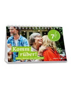 Fastenkalender 2024: Tischkalender: Komm rüber! 7 Wochen ohne Alleingänge