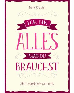 Ich bin alles, was du brauchst