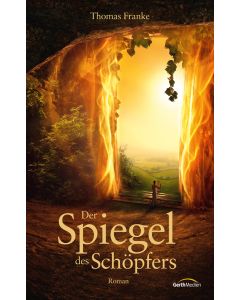 Der Spiegel des Schöpfers