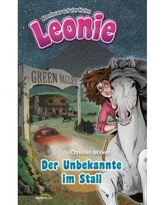 Leonie: Der Unbekannte im Stall