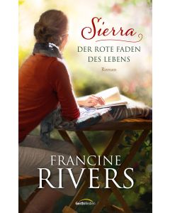 Sierra - Der rote Faden des Lebens