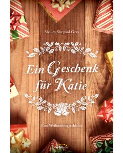 Ein Geschenk für Katie