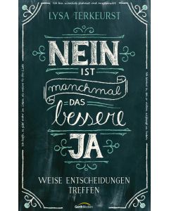 Nein ist manchmal das bessere Ja
