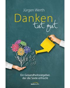 Danken tut gut