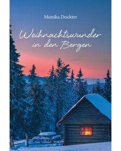 Weihnachtswunder in den Bergen