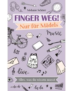 Finger weg! Nur für Mädels