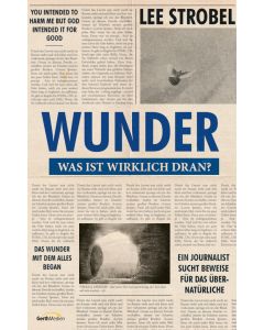 Wunder - was ist wirklich dran?