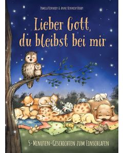 Lieber Gott, du bleibst bei mir