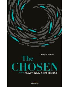 The Chosen: Komm und sieh selbst