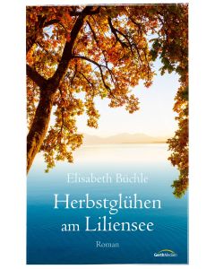 Herbstglühen am Liliensee