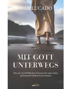 Mit Gott unterwegs