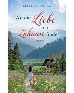 Wo die Liebe ein Zuhause findet