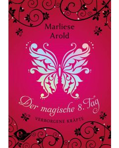 Der magische 8. Tag (Band 1)