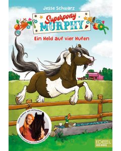 Superpony Murphy (Band 1)