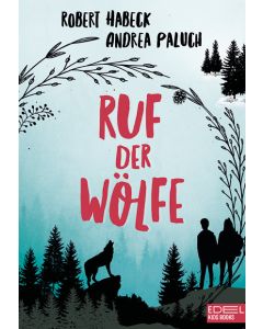 Ruf der Wölfe (Band 1)